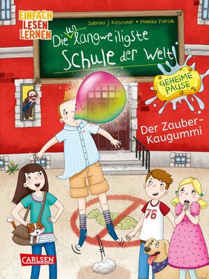 cover image of Die unlangweiligste Schule der Welt. Geheime Pause 1